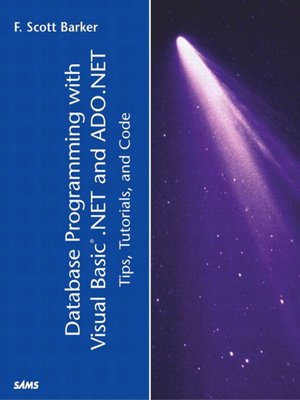 cover image of Database Programming with Visual Basic .NET and ADO.NET: Tips, Tutorials, and Code